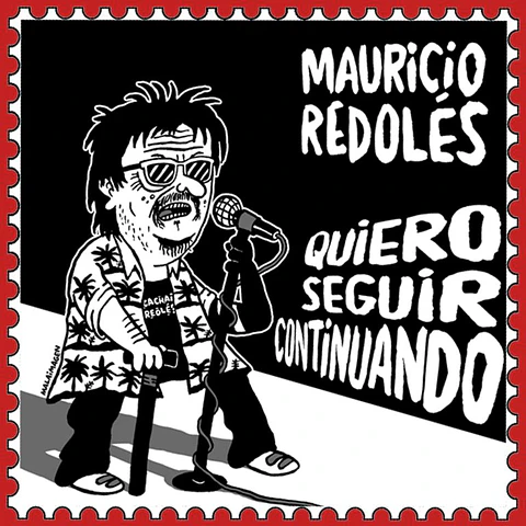 Mauricio Redolés - Quiero seguir continuando