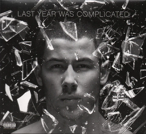 Nick Jonas - Last Year Was Complicated