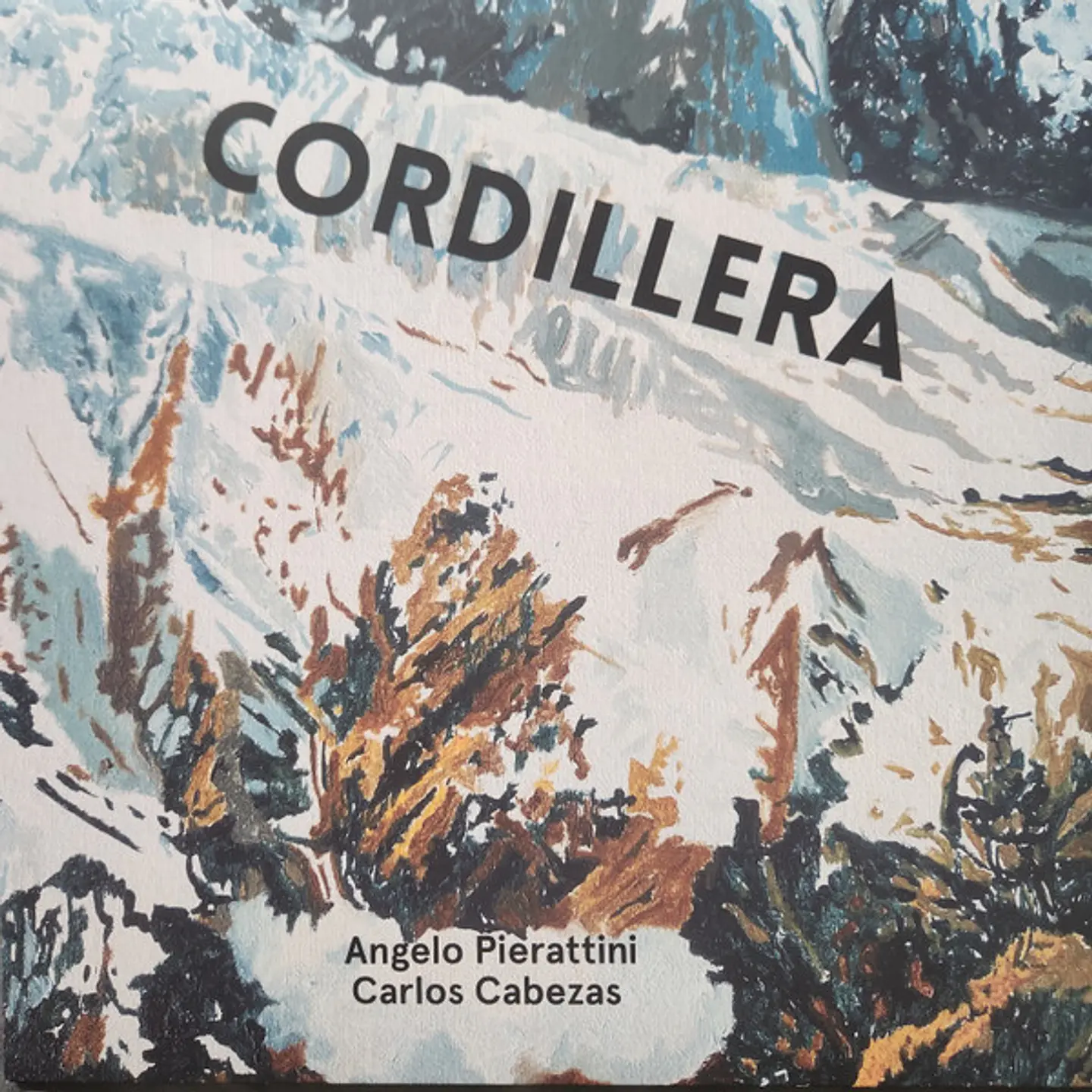 Cabezas Amp Pierattini - Cordillera 1