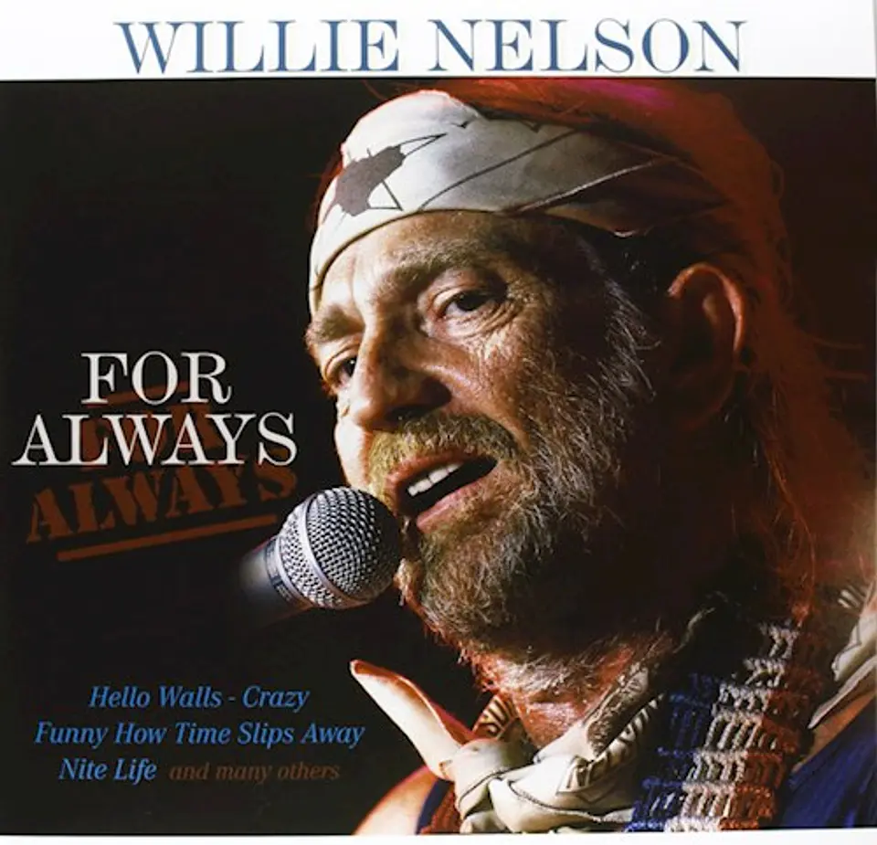 Willie Nelson - For Always 1