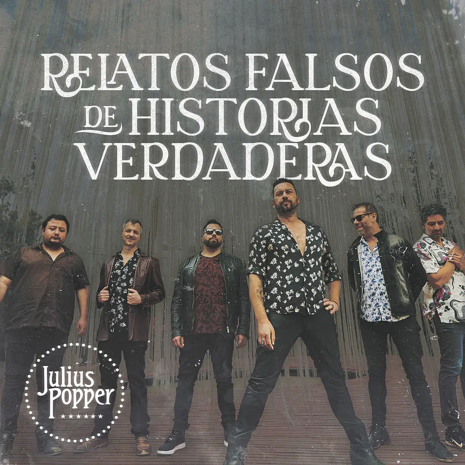 Julius Popper - Relatos Falsos de Historias Verdaderas 1