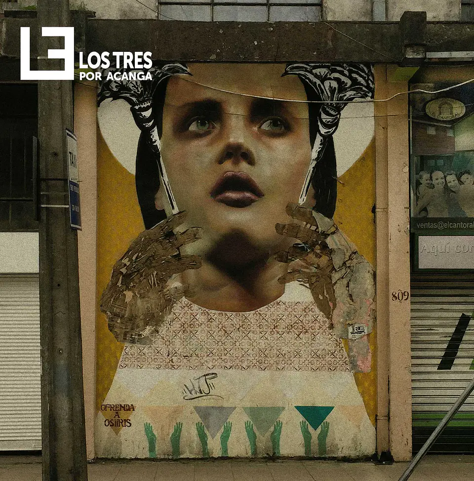 Los Tres - Por Acanga 1