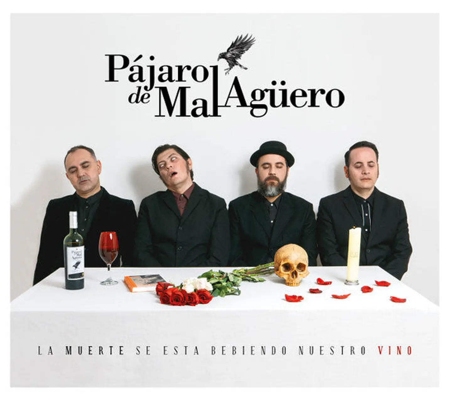 Pájaro de Mal Aguero - La Muerte se está Bebiendo Nuestro Vino 1