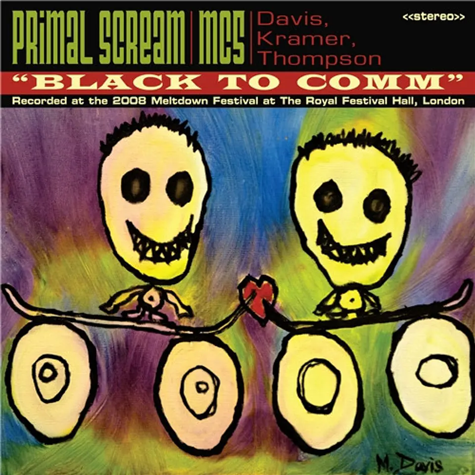 Primal Scream - MCS - Music from The Film Black to Comm 1