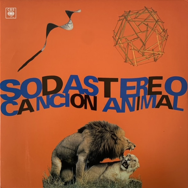 Soda Stereo - Canción Animal