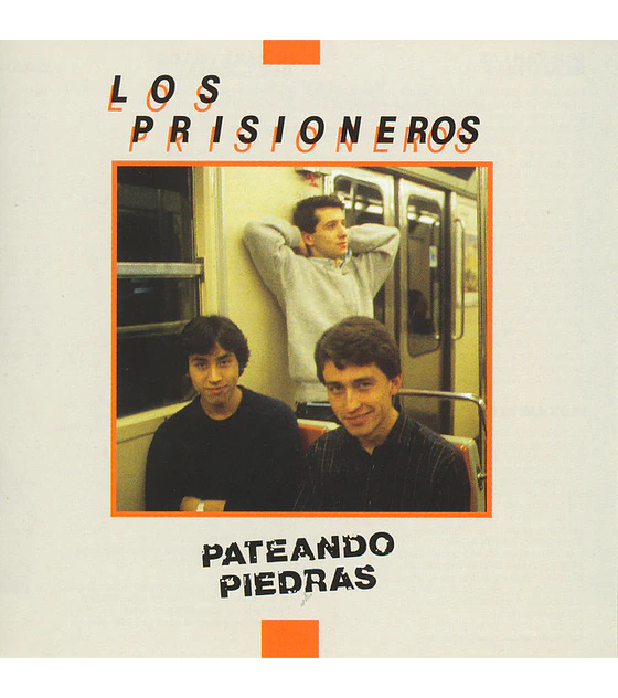 LOS PRISIONEROS - PATEANDO PIEDRAS (CD)