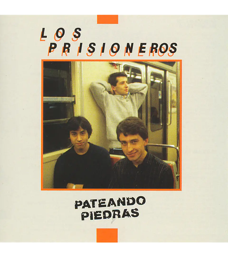 Los Prisioneros - Pateando Piedras 1