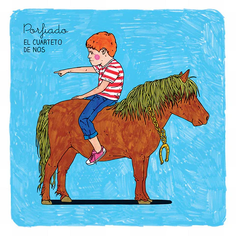 El Cuarteto de Nos - Porfiado