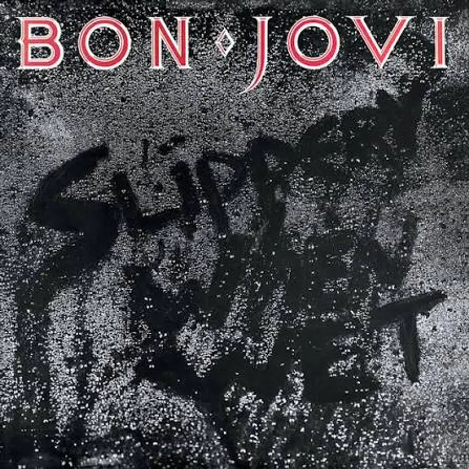 Bon Jovi - Slippery When Wet 1