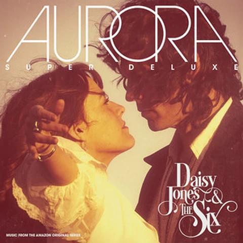 Daisy Jones & the Six - Aurora (Super Deluxe Edition 2 CD´S)