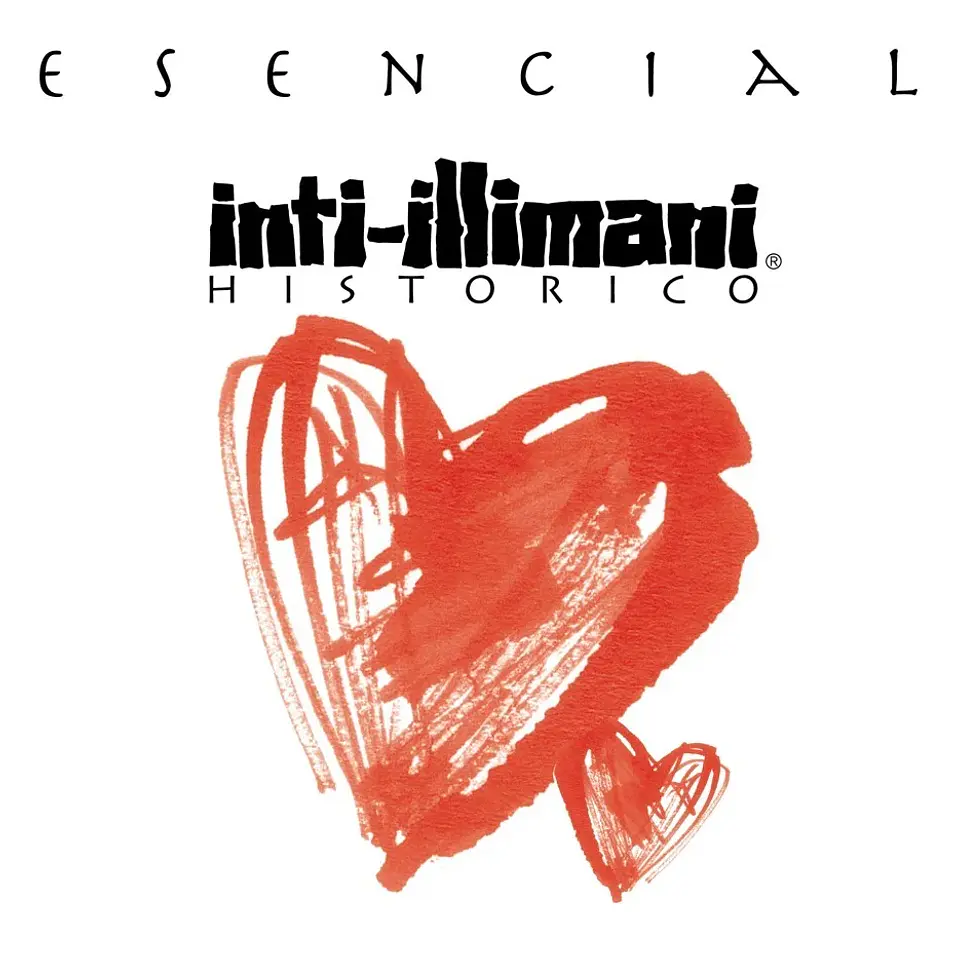 Inti Illimani Histórico – Esencial 1