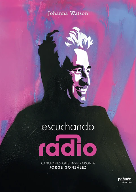 Escuchando radio - Canciones que inspiraron a Jorge González