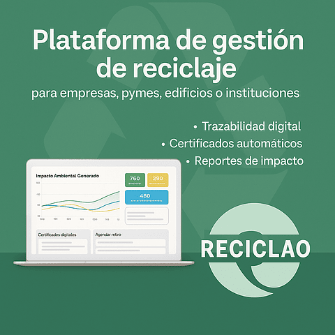 Servicio: Plataforma de Trazabilidad y Certificados Digitales de Reciclaje