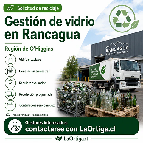 Solicitud de gestión de residuos de vidrio en Rancagua
