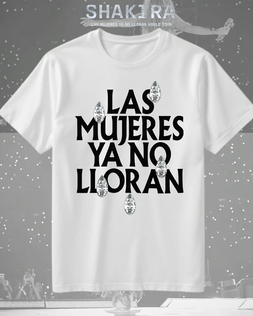 Polera Shakira Las Mujeres Ya No Lloran  3