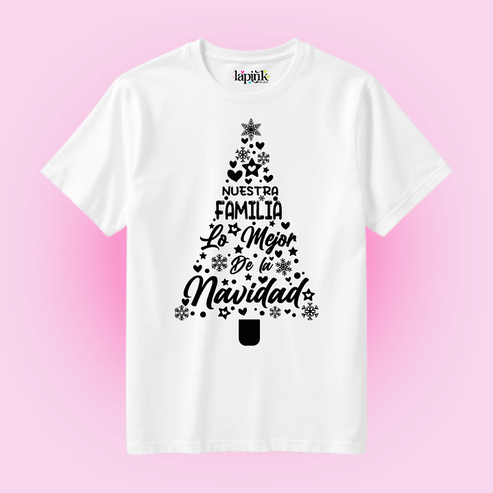 POLERA NAVIDAD NUESTRA FAMILIA LO MEJOR DE LA NAVIDAD 1