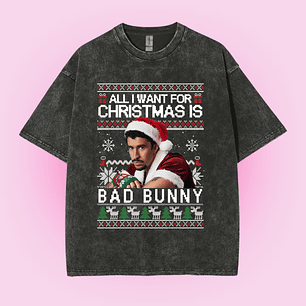 POLERA NAVIDAD ALL I WANT FOR CHRISTMAS IS BAD BUNNY