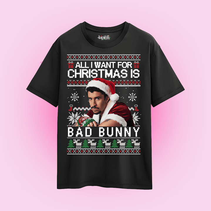 POLERA NAVIDAD ALL I WANT FOR CHRISTMAS IS BAD BUNNY 2
