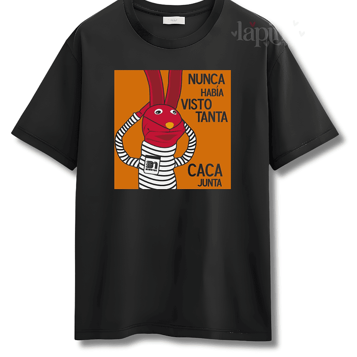 Poleras 31 Minutos | Diseños Estampados Exclusivos Personajes Clásicos Nunca Habia Visto Tanta Caca Junta 1