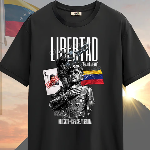 Polera Venezuela Libre Libertad Abajo Cadenas 03 de Enero 