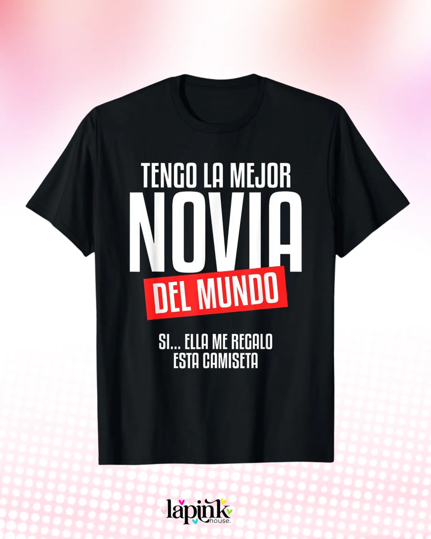 Poleras Personalizadas de San Valentín 2026 | Regalos Únicos para Parejas Tengo la mejor novia del mundo 1