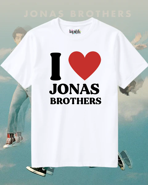 Polera Jonas Brothers - Diseño Exclusivo 11 - I Love JONAS BROTHERS