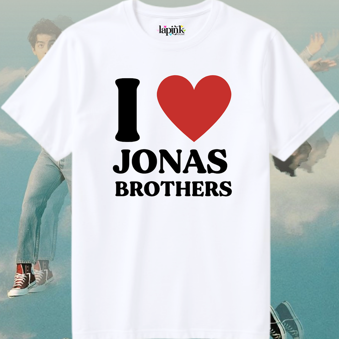 Polera Jonas Brothers - Diseño Exclusivo 11 - I Love JONAS BROTHERS 1