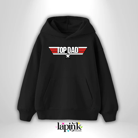 Poleron Día del Padre Personalizada 3 | Regalo Especial para Papá Top Dad