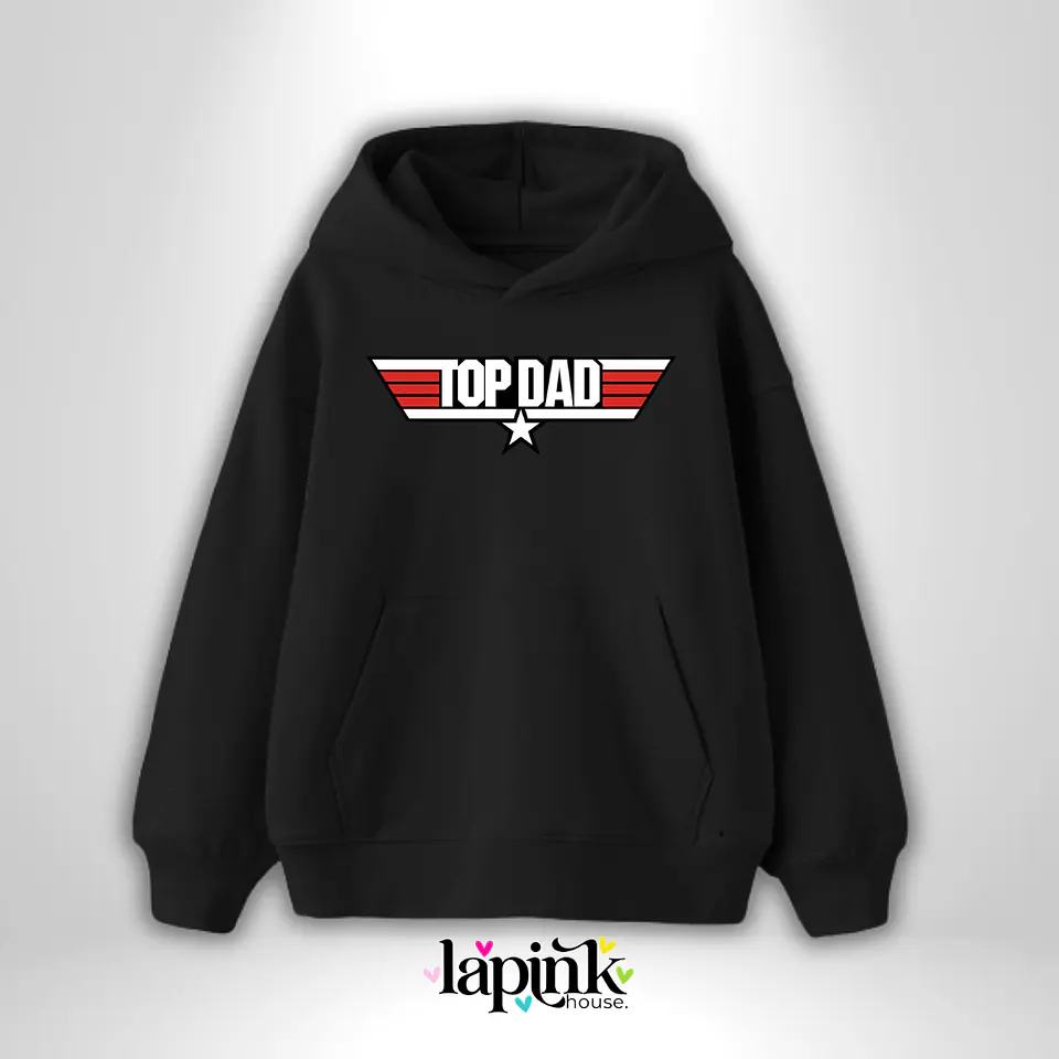 Poleron Día del Padre Personalizada 3 | Regalo Especial para Papá Top Dad 1