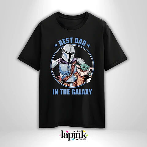 Polera Día del Padre Personalizada 6 | Regalo Especial para Papá Best Dad in the Galaxy Mandalorian