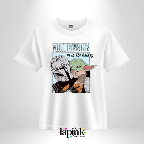 Polera Día del Padre Personalizada 10 | Regalo Especial para The Dadalorian Mandalorian