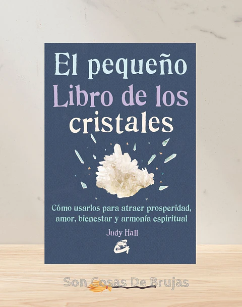El pequeño libro de los cristales 
