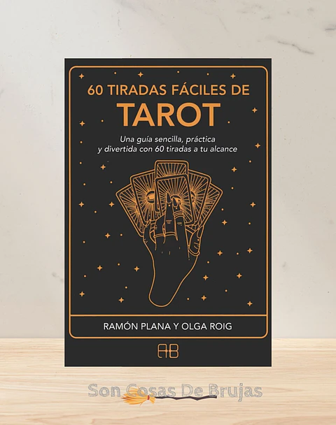 60 Tiradas Fáciles De Tarot 