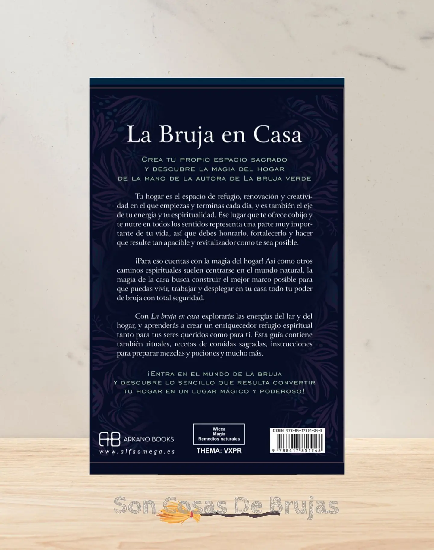 La Bruja En Casa, Guía Completa De Rituales Y Hechizos  2
