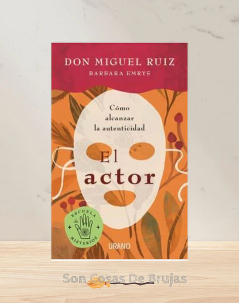 El Actor, Cómo alcanzar la autenticidad