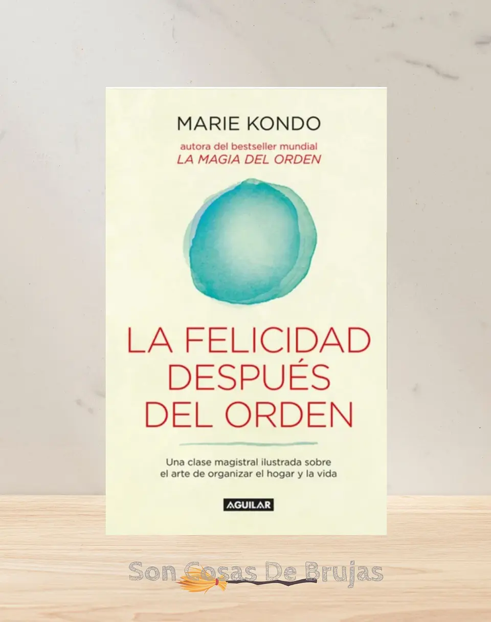La Felicidad Después Del Orden 1