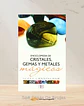 Enciclopedia De Cristales, Gemas Y Metales Mágicos - Miniatura 1