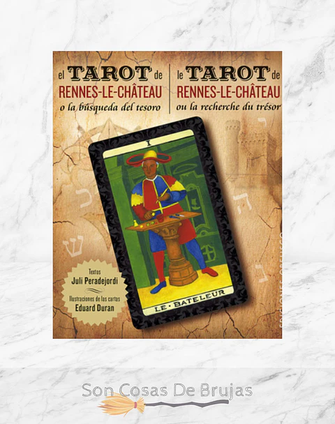 El Tarot De Rennes-Le-Château