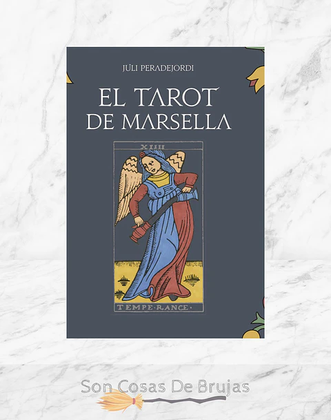 El Tarot De Marsella 