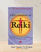 Libro completo de Reiki - Todos los niveles de Reiki (1º, 2º, 3º y Maestría) - Miniatura 1