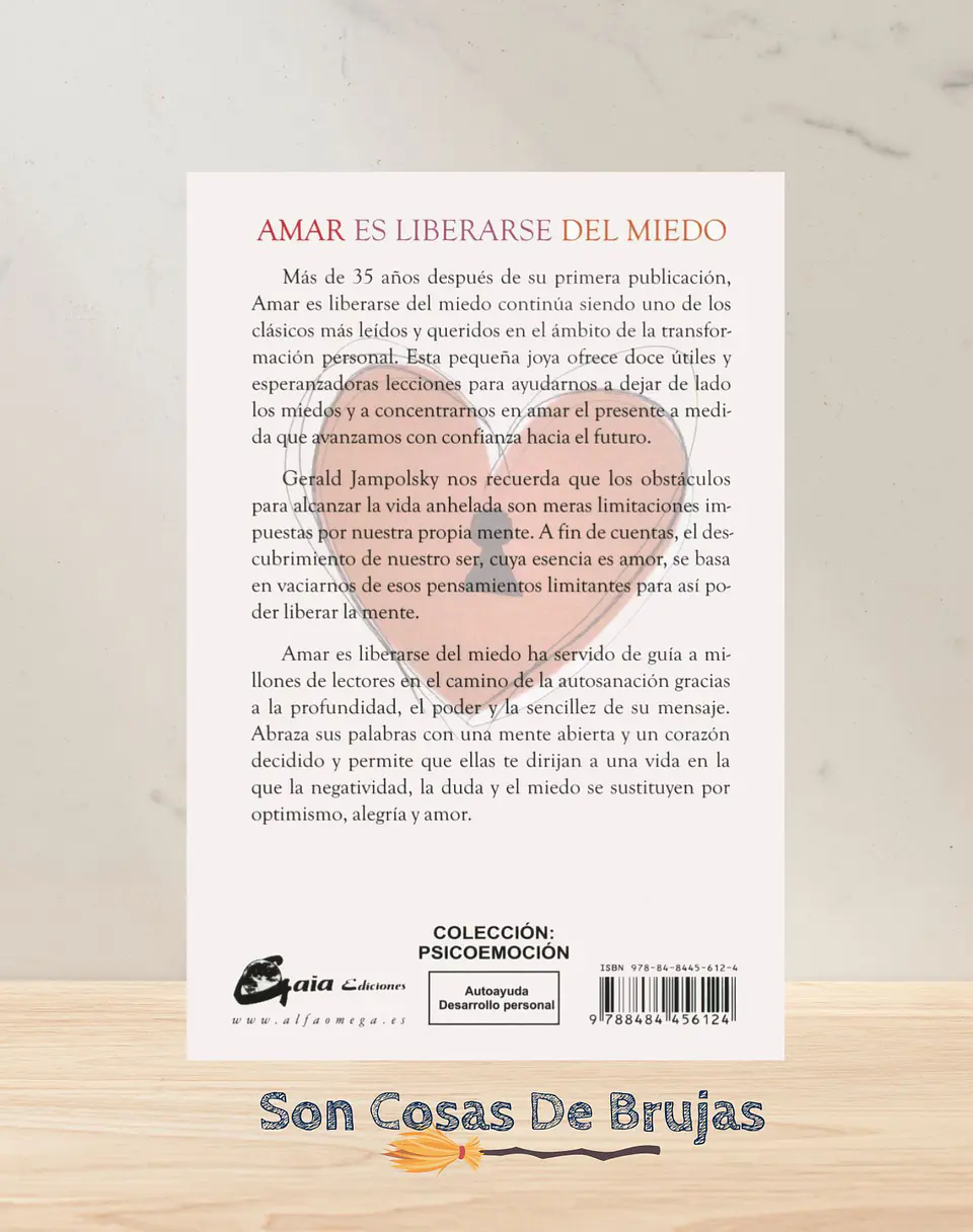Amar Es Liberarse Del Miedo 2