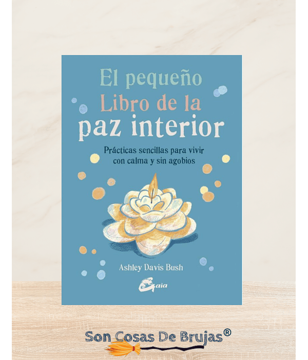 El pequeño Libro de la paz interior
