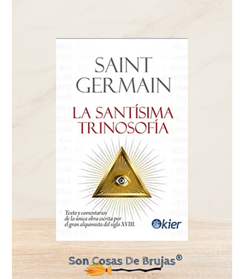 Saint Germain La Santísima Trinosofía 