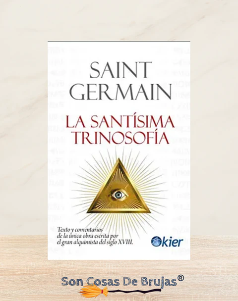 Saint Germain La Santísima Trinosofía 