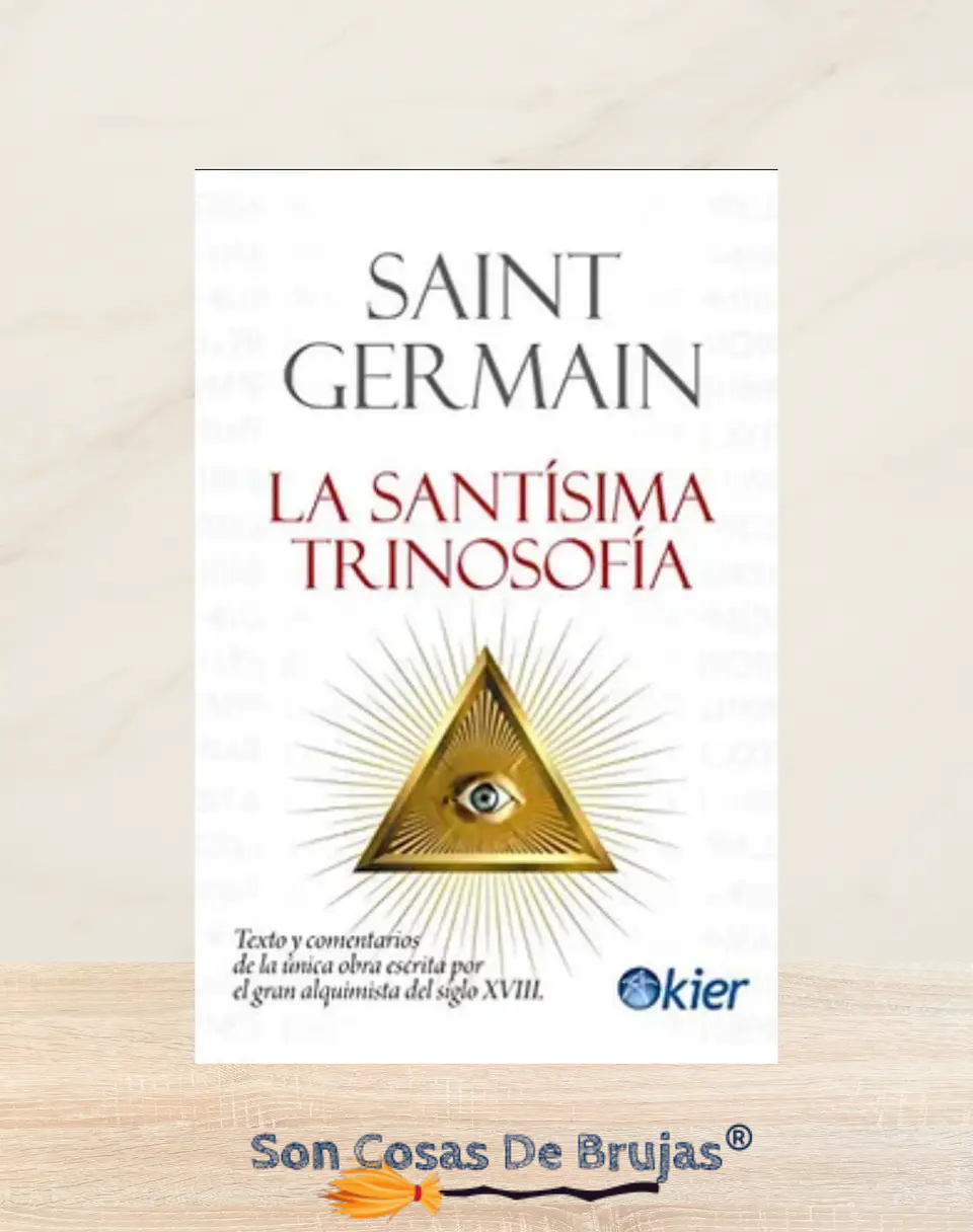 Saint Germain La Santísima Trinosofía  1