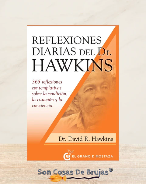 Reflexiones Diarias Del Dr. Hawkins