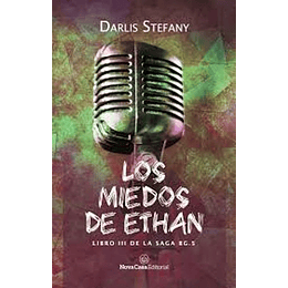 Los Miedos De Ethan - Darlis Stefany - Libro Físico