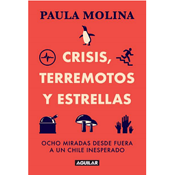 Crisis, Terremotos Y Estrellas