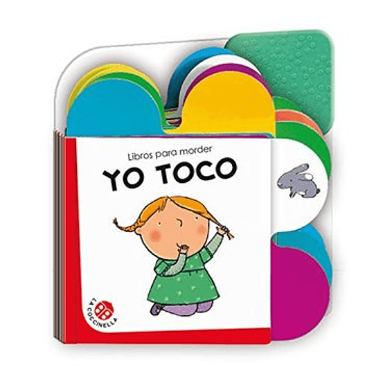 Yo Toco (Libros Para Morder)