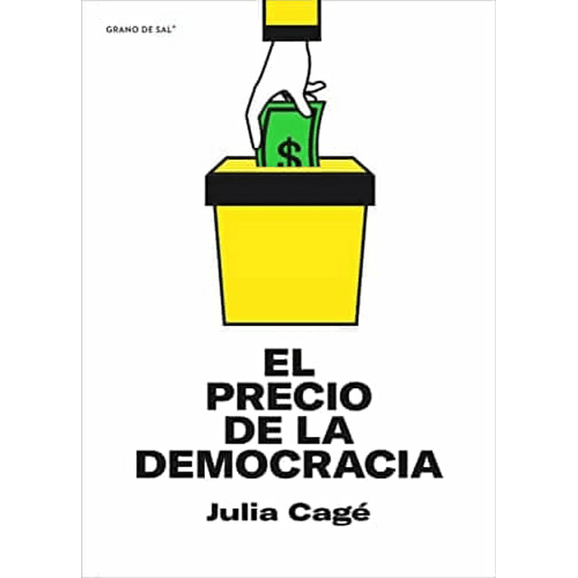 Precio De La Democracia, El